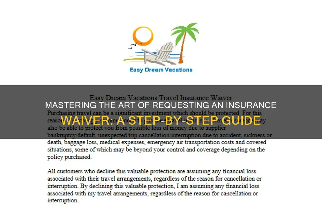 how to request insurance waiver