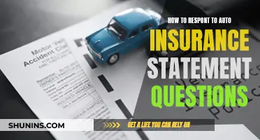 Understanding Auto Insurance Statements: Responding to Your Questions