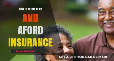 Retire at 62: Smart Strategies for Affordable Insurance Coverage