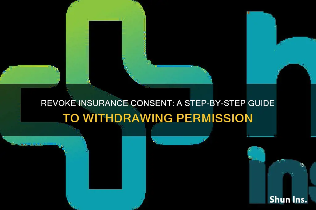 how to revoke consent for insurance
