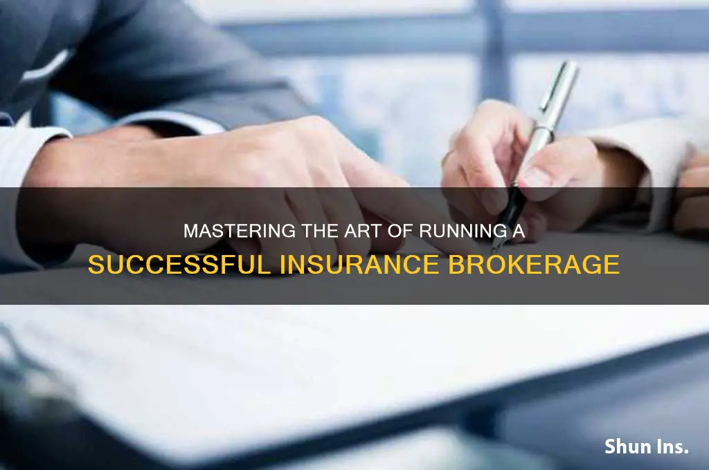 how to run a successful insurance brokerage