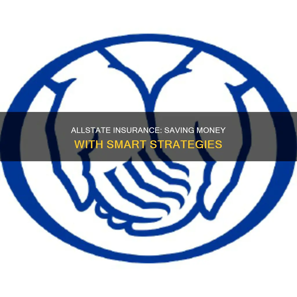 how to save money on allstate insurance