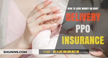 Smart Ways to Save on Baby Delivery with PPO Insurance