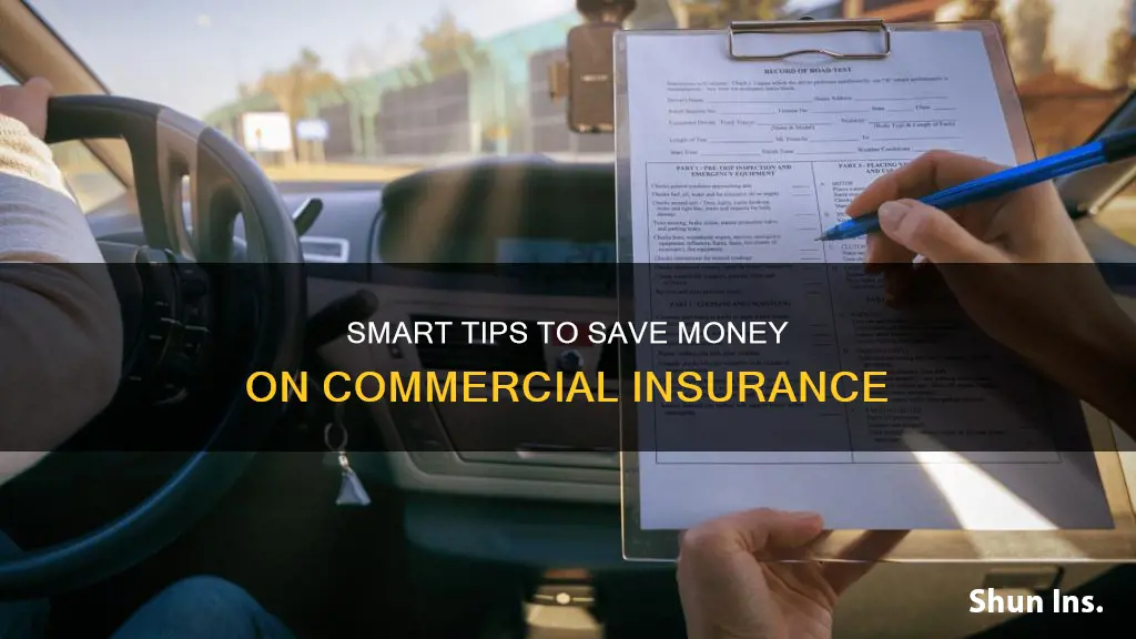 how to save money on commercial insurance