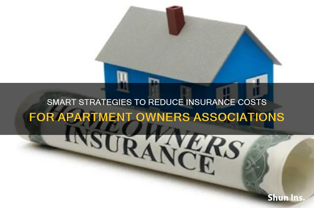 how to save on insurance apartment owners association