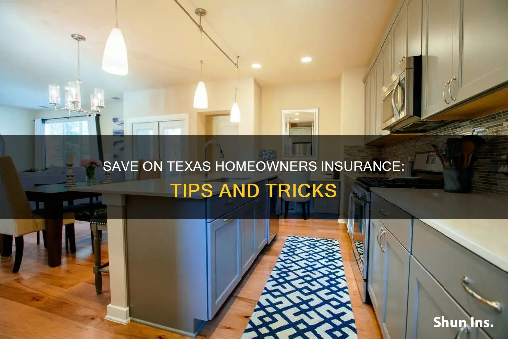 how to save on texas homeowners insurance