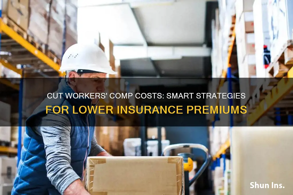 how to save on workers comp insurance