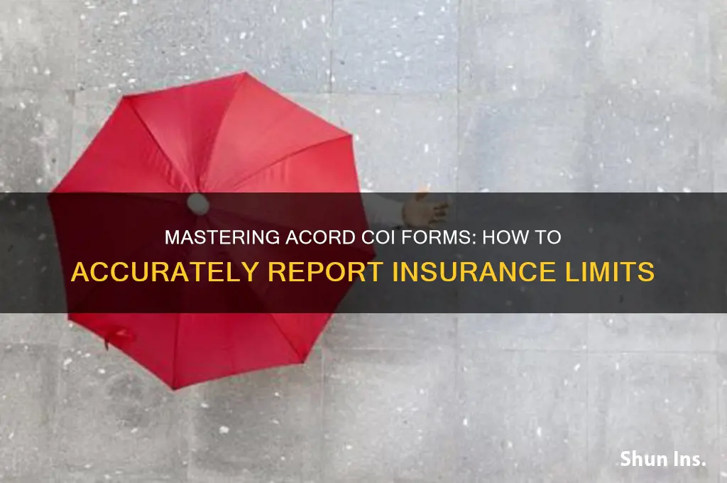 how to say insurance limits on acord coi form