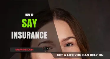 Mastering the Pronunciation of Insurance: A Quick and Easy Guide