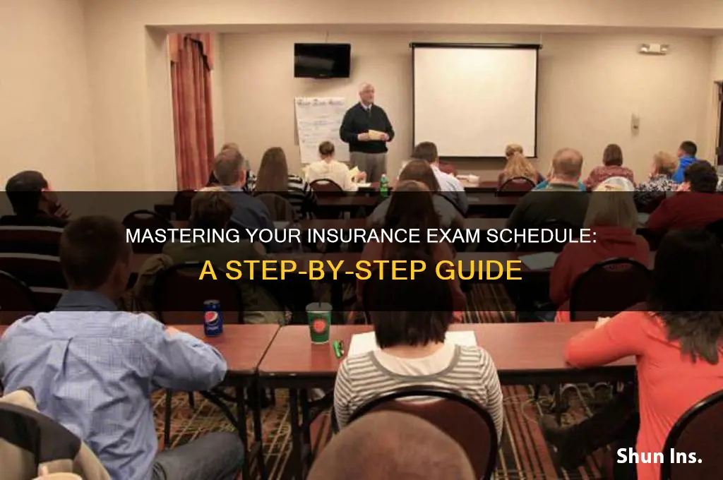 how to schedule insurance exam