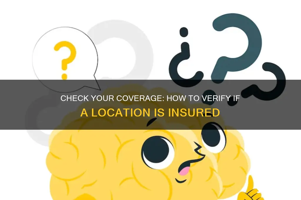 how to see if a place is on your insurance