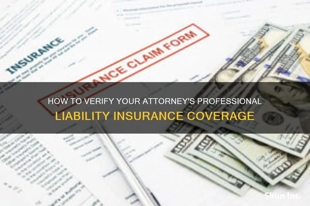 how to see if an attorney has insurance