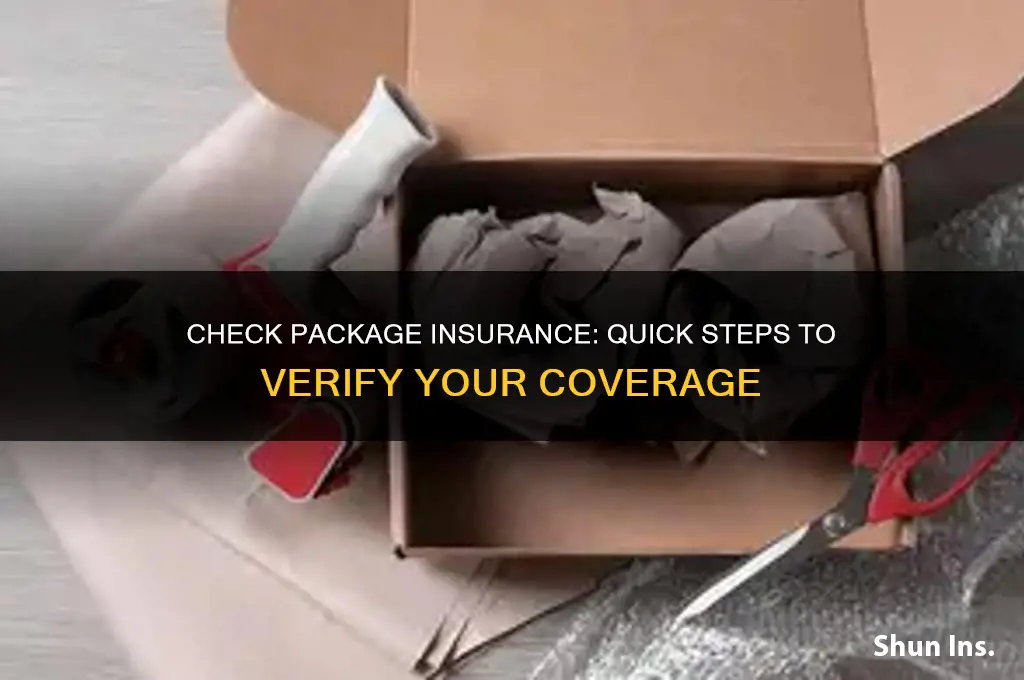 how to see if i have insurance on the package