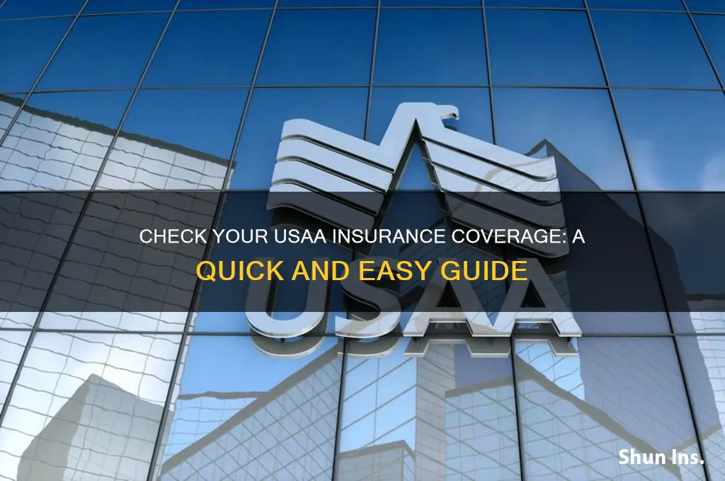how to see if you have insurance with usaa