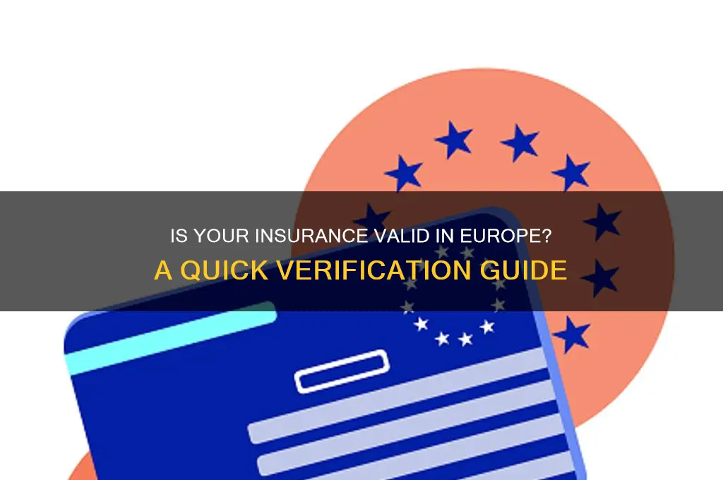 how to see is the insurance valid in europe