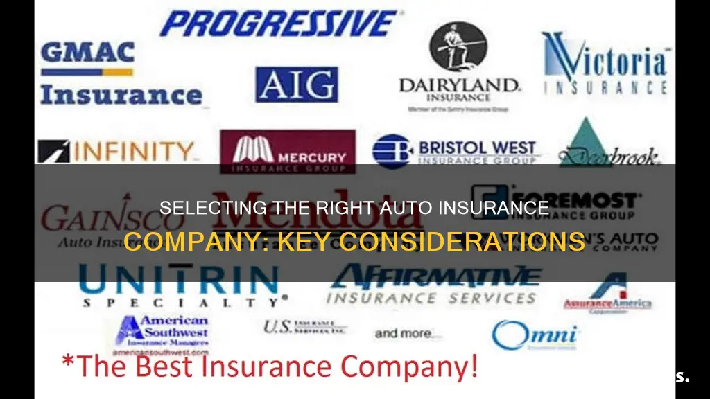 how to select an auto insurance copany