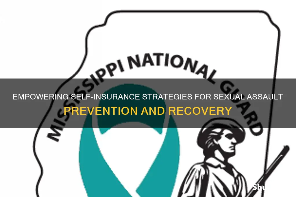 how to self insure against sexual assault