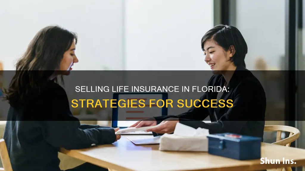 how to sell life insurance in Florida