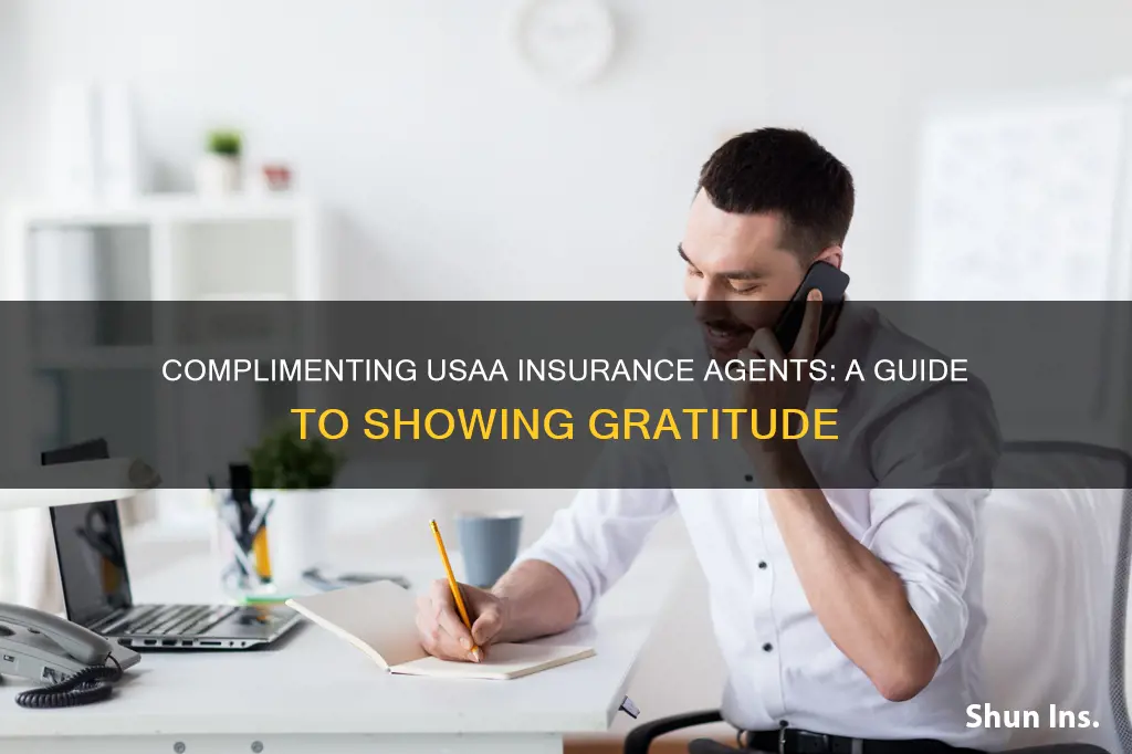 how to send a compliment to usaa insurance agent