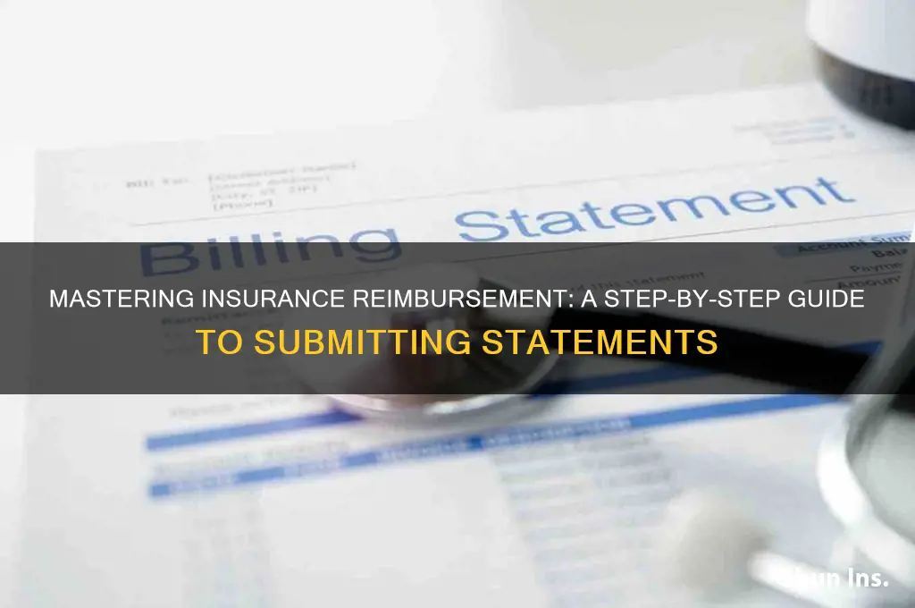 how to send in a statement for insurance reimbursement