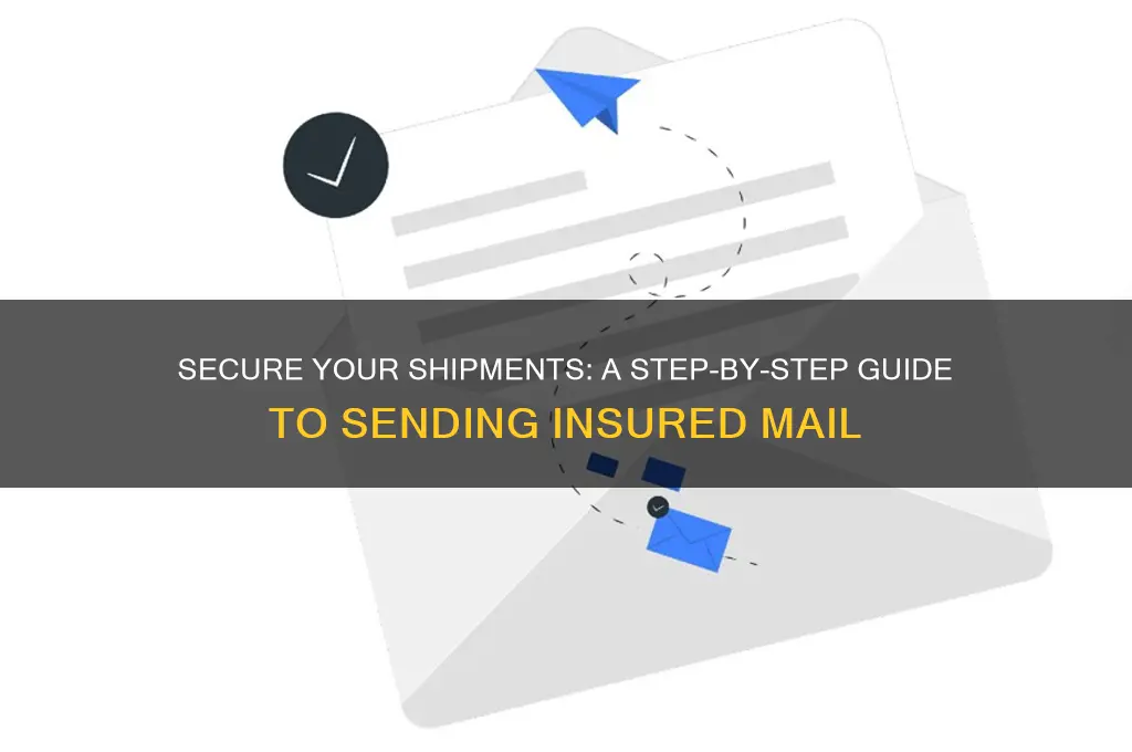 how to send insured mail