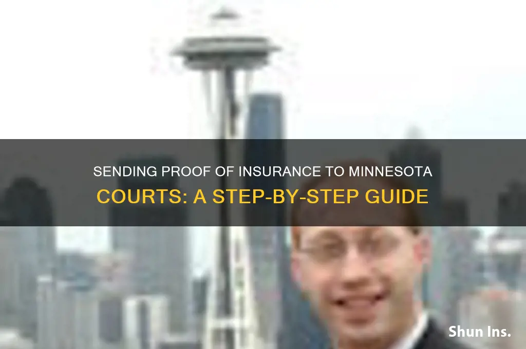 how to send proof of insurance to court mn