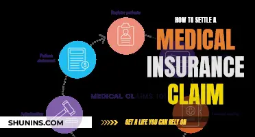 Settling Medical Insurance Claims: A Step-by-Step Guide