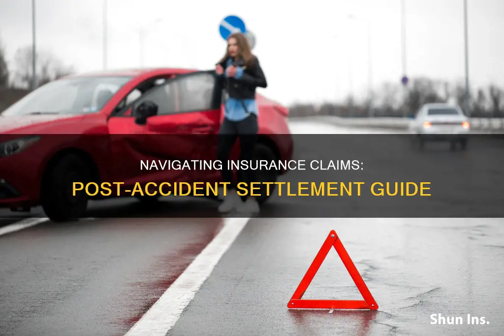 how to settle with insurance after an accident