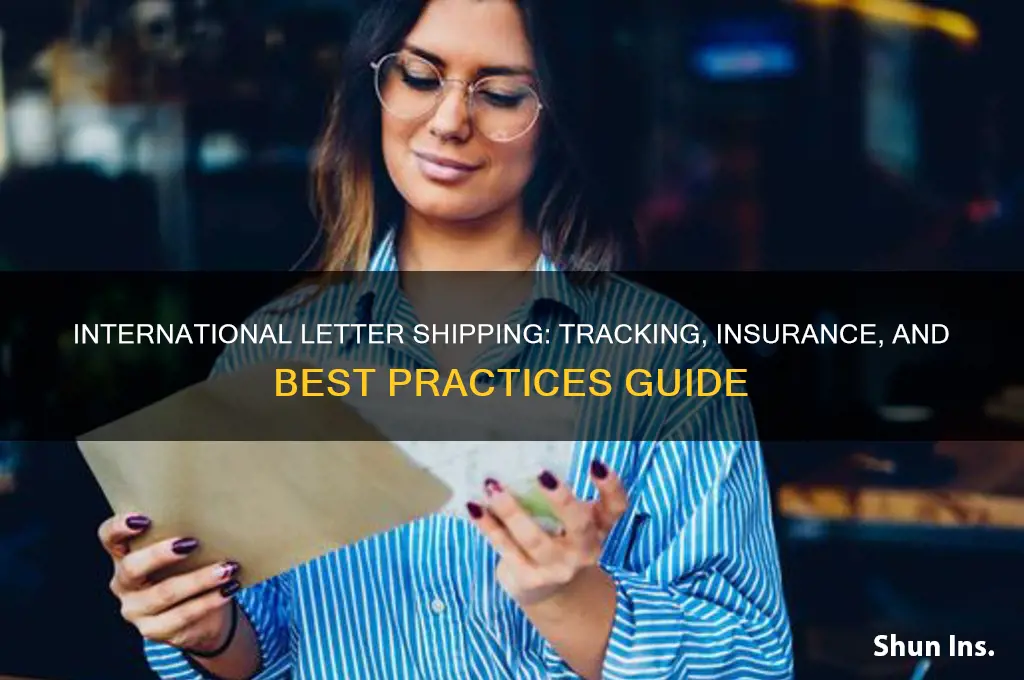 how to ship letter internationally tracking and insurance