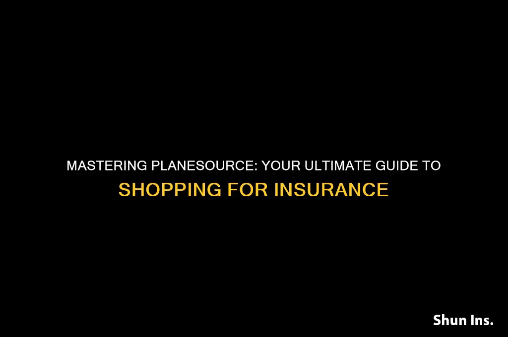 how to shop for an insurance through planesource