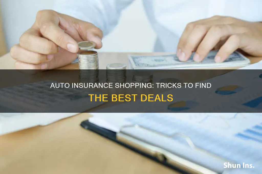 how to shop for auto insurance coverage deals tricks