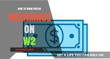 Understanding Pretax Insurance: How to Accurately Report on Your W-2 Form