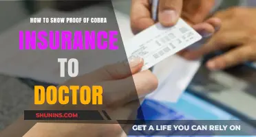 How to Provide Proof of COBRA Insurance to Your Doctor