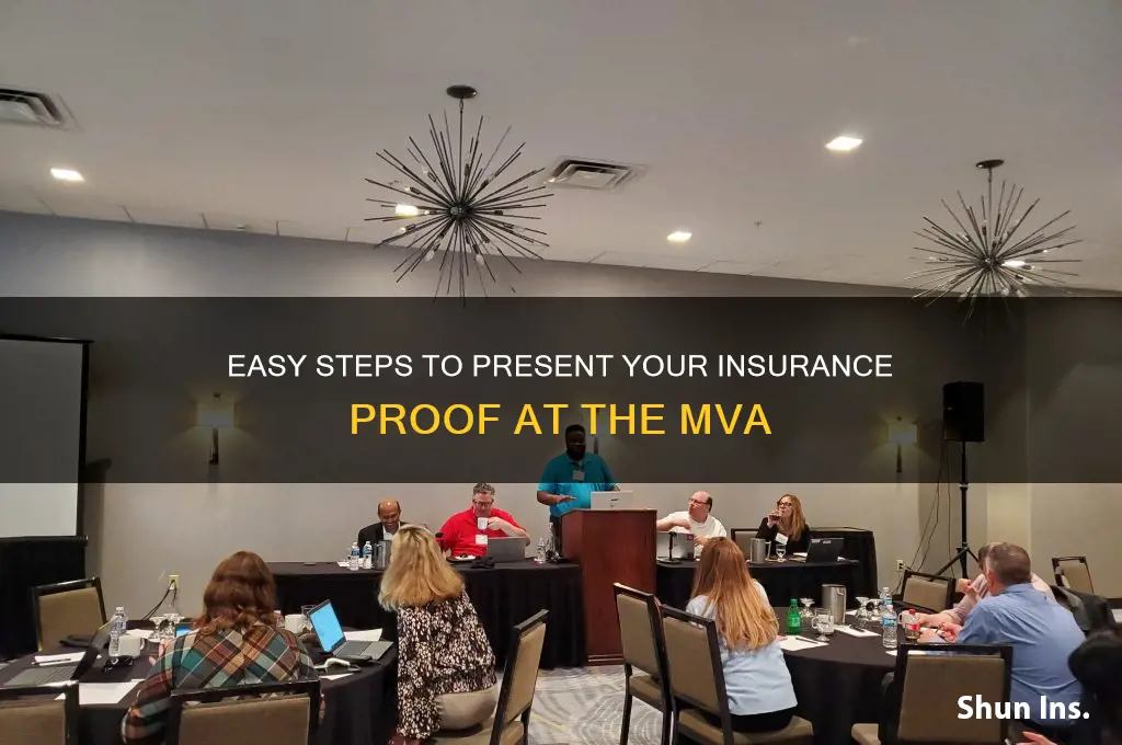 how to show proof of insurance at mva