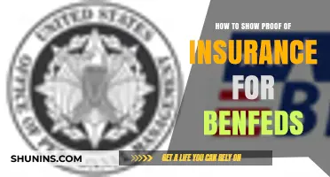 How to Show Proof of Insurance for Benfeds: A Step-by-Step Guide