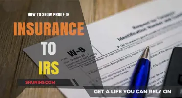How to Provide Proof of Insurance to the IRS: A Guide