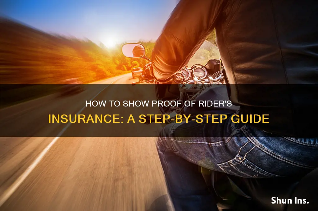 how to show proof of riders insurance