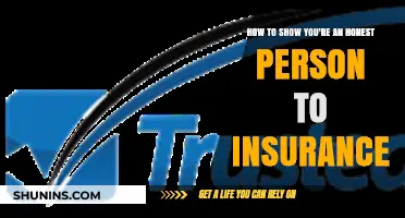 Building Trust: Proving Your Honesty to Insurance Companies Effectively