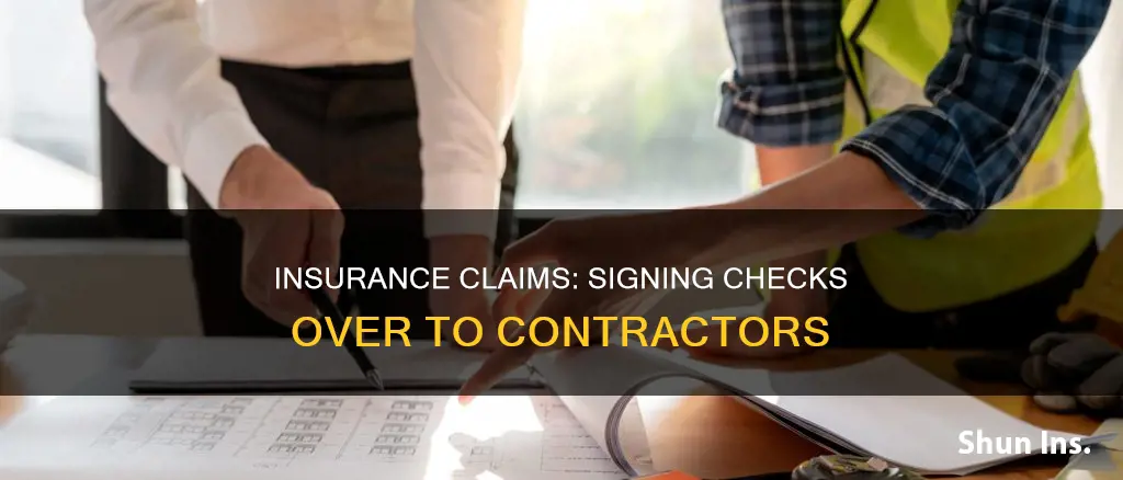 how to sign insurance check over to contractor