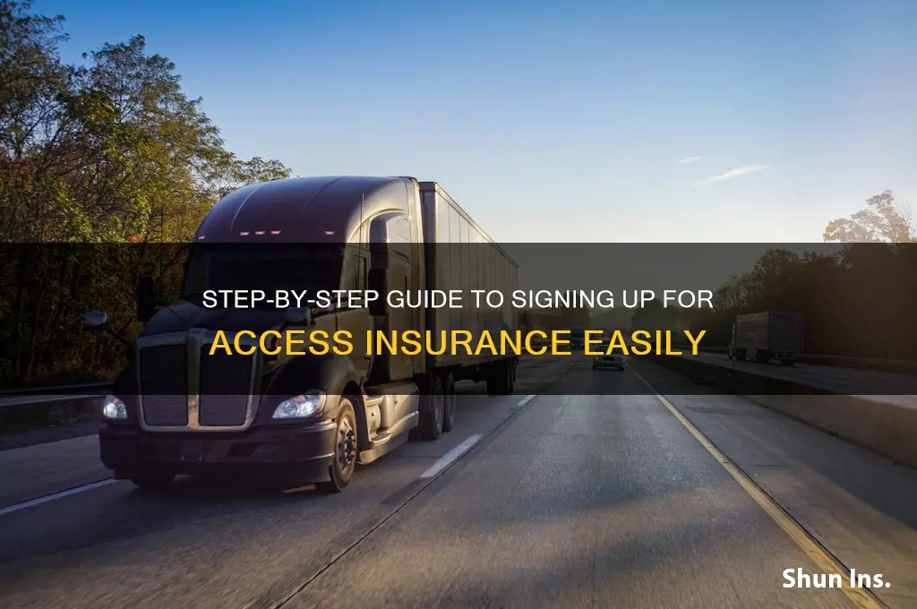 how to sign up for access insurance