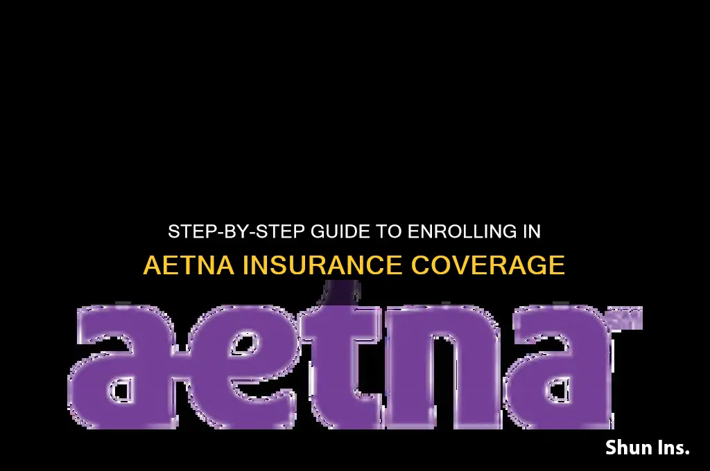 how to sign up for aetna insurance