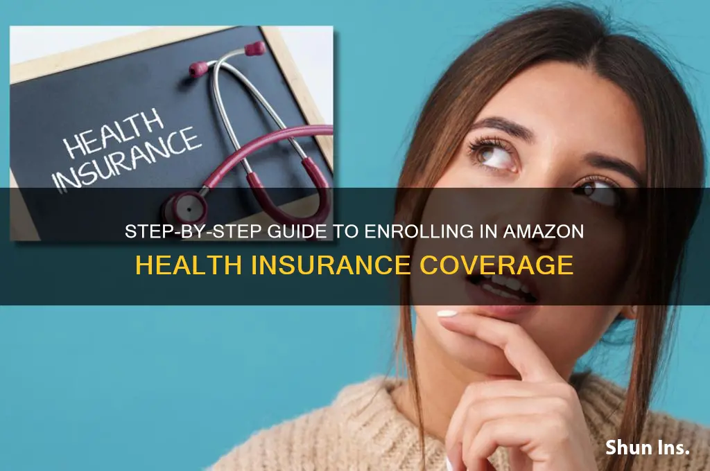 how to sign up for amazon health insurance