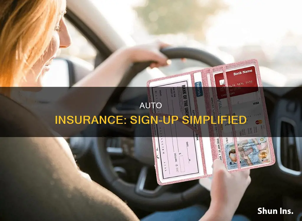 how to sign up for auto insurance