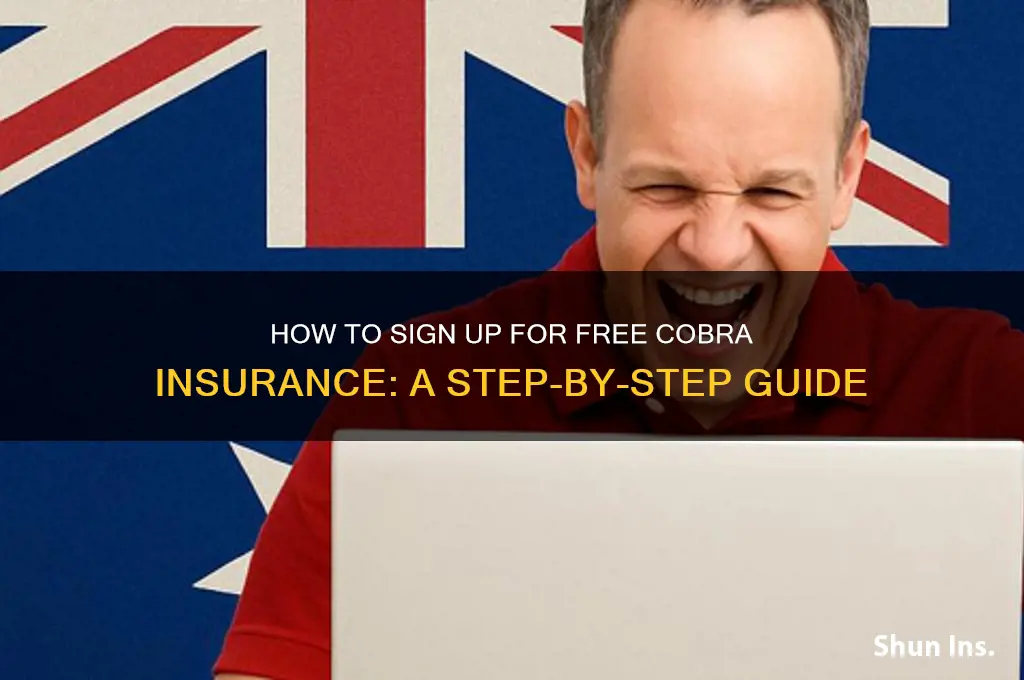 how to sign up for free cobra insurance