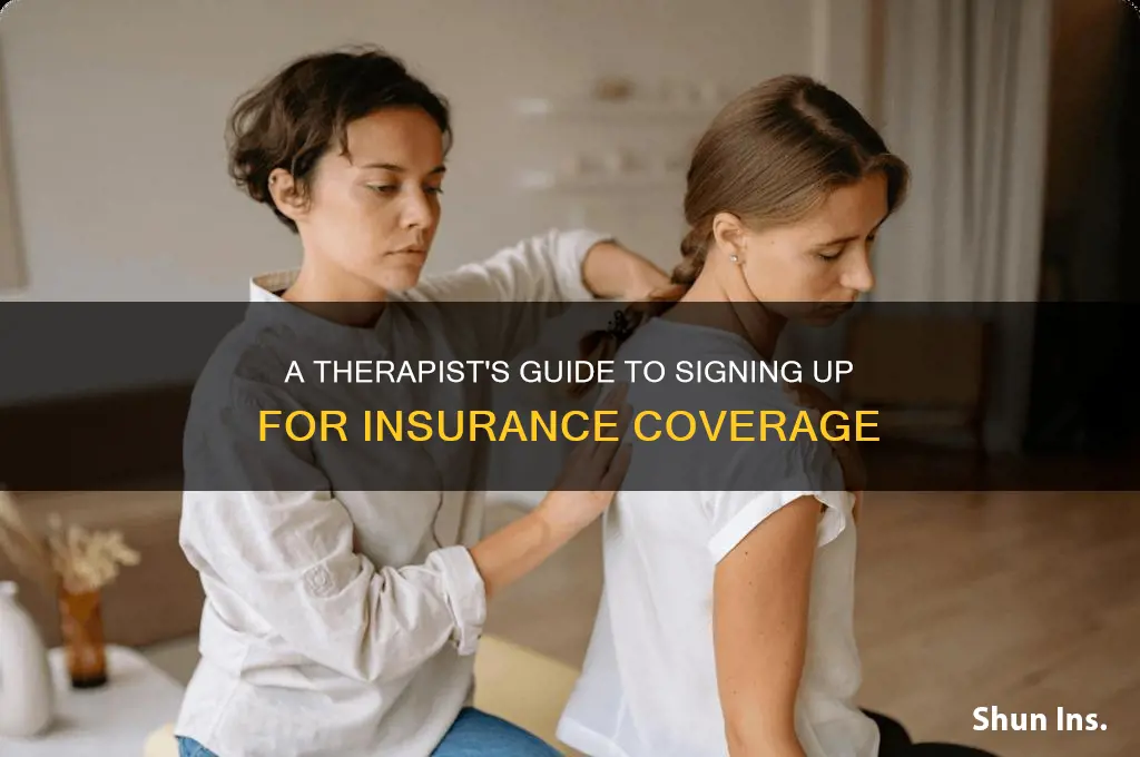 how to sign up for insurance as a therapist