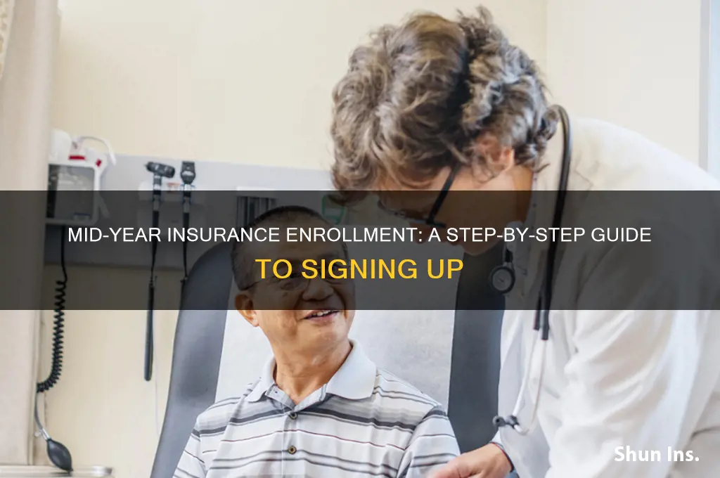 how to sign up for insurance mid year