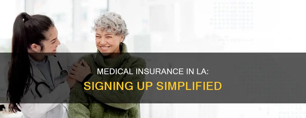 how to sign up for medical insurance in los angeles