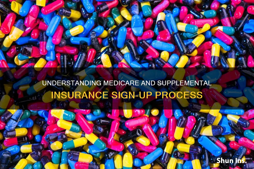 how to sign up for medicare and supplimental insurance