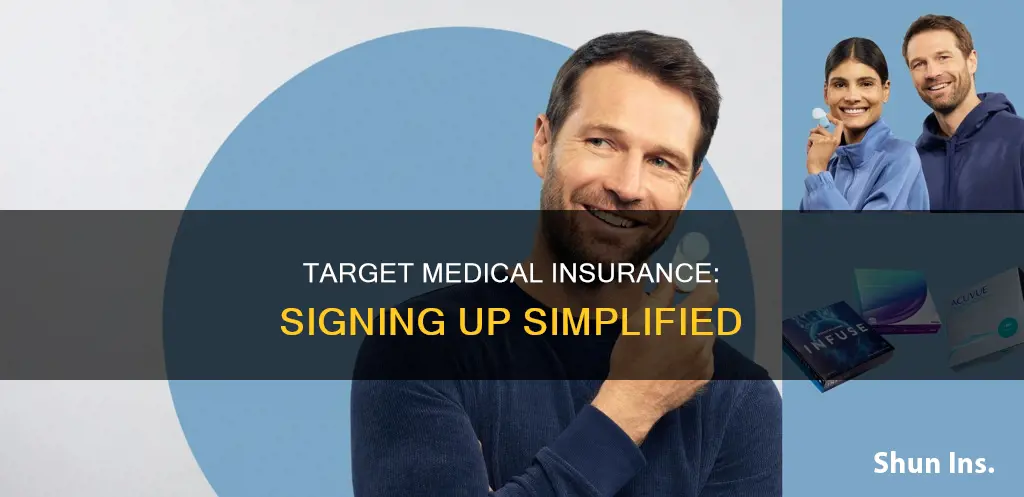 how to sign up for target medical insurance