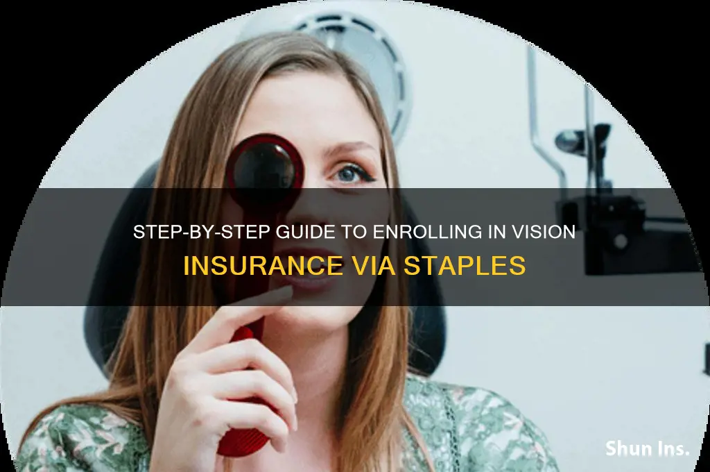 how to sign up for vision insurance with staples
